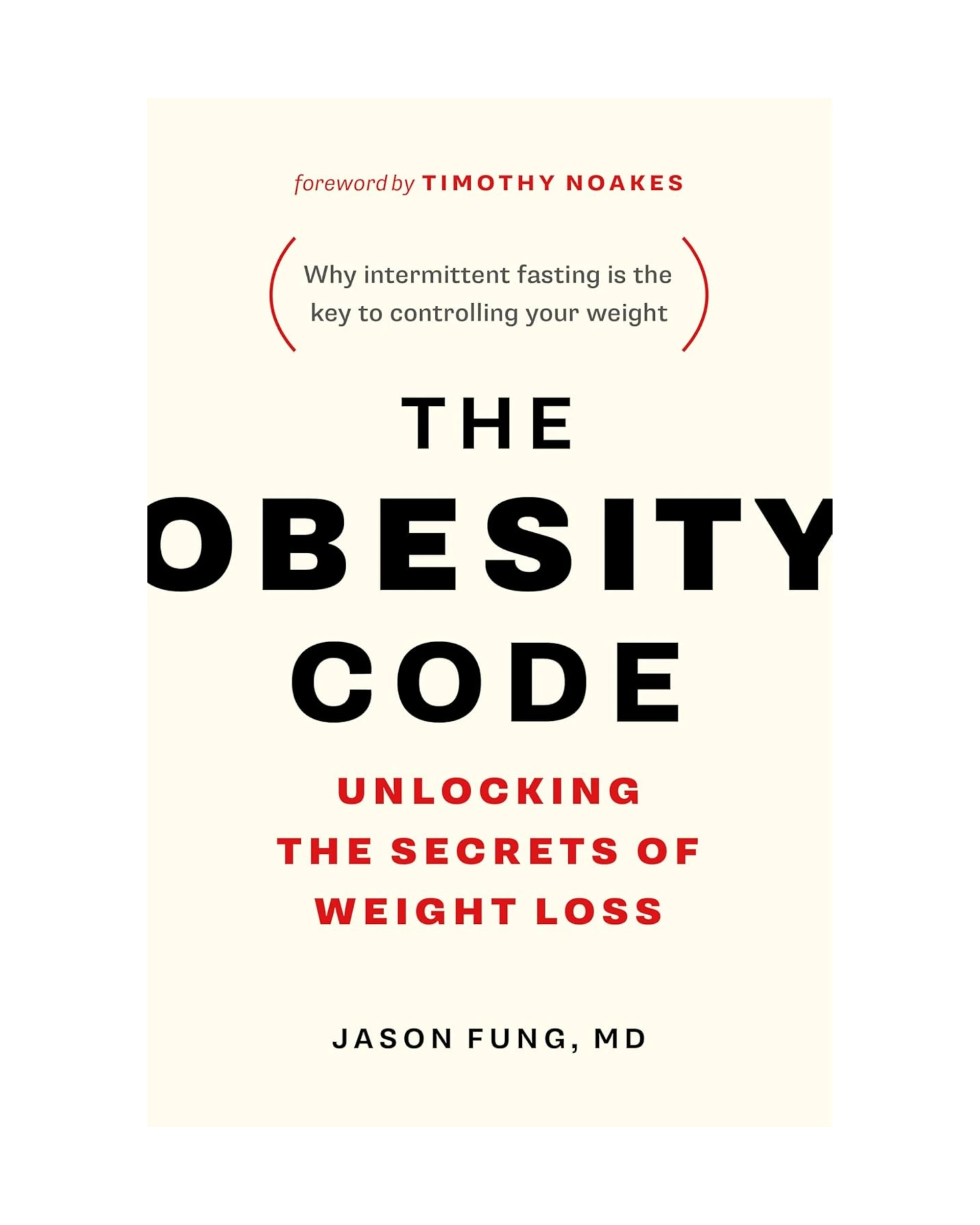 The Obesity Code – Dr. Jason Fung